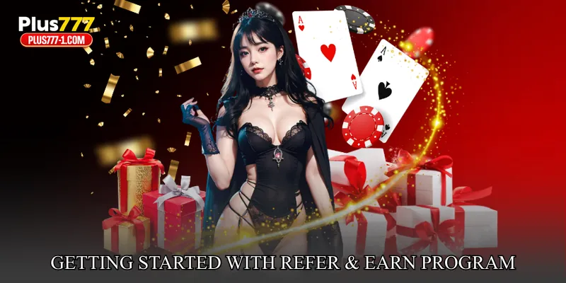 Getting Started With Refer & Earn Program Participation