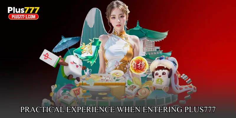 Practical Experience When Entering Plus777 Live Casino