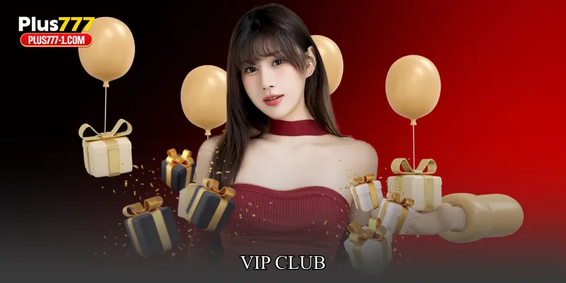 VIP Club